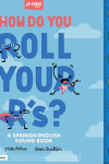 Book cover for How Do You Roll Your R's?