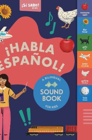 Cover of Sí Sabo Kids: ¡Habla Español!