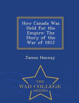 Book cover for How Canada Was Held for the Empire