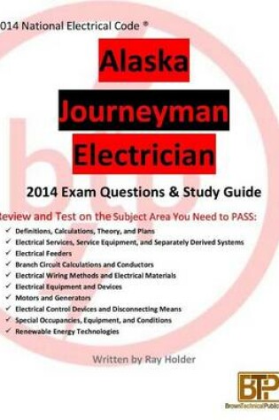 Cover of Alaska 2014 Journeyman Exam Questions & Study Guide