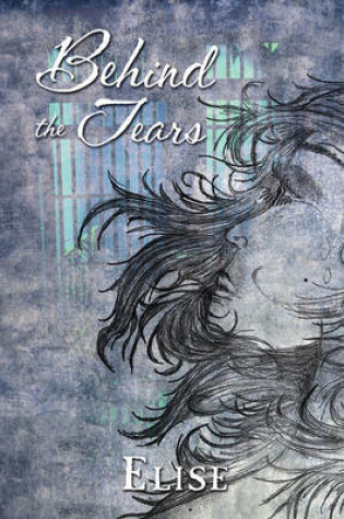 Cover of Behind the Tears