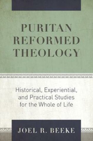 Cover of Puritan Reformed Theology
