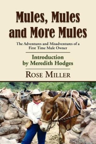 Cover of Mules, Mules and More Mules