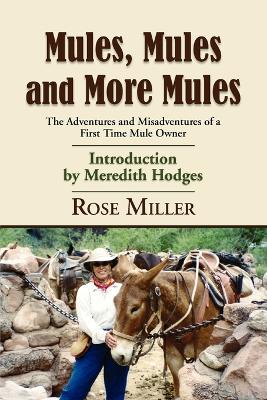 Book cover for Mules, Mules and More Mules