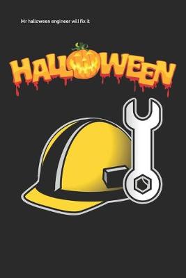 Book cover for Mr halloween engineer will fix it