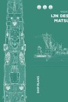 Book cover for IJN Destroyers Matsu Class