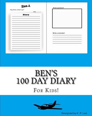 Book cover for Ben's 100 Day Diary