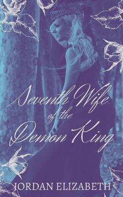 Book cover for Seventh Wife of the Demon King