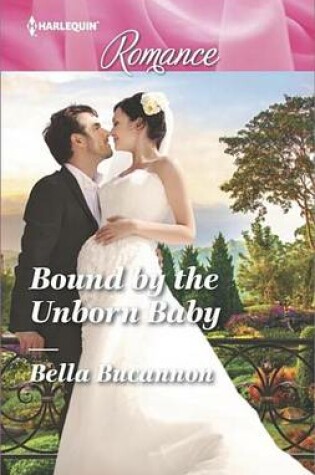 Cover of Bound by the Unborn Baby