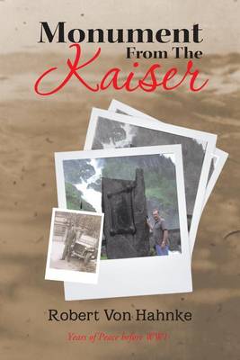 Book cover for Monument from the Kaiser