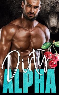 Book cover for Dirty Alpha