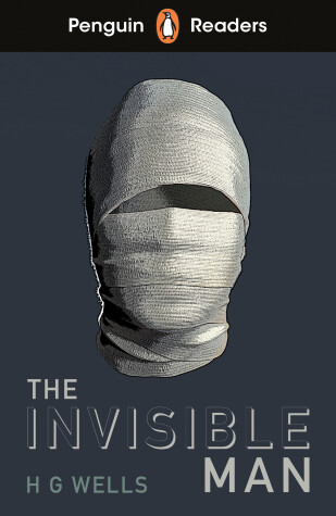 Book cover for Penguin Readers Level 4: The Invisible Man (ELT Graded Reader)