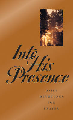 Book cover for Into His Presence