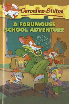 Book cover for A Fabumouse School Adventure
