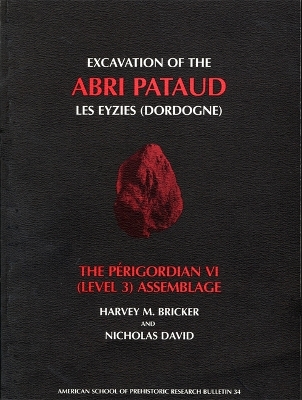 Cover of Excavation of the Abri Pataud, Les Eyzies (Dordogne)
