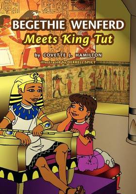 Book cover for Begethie Wenferd Meets King Tut