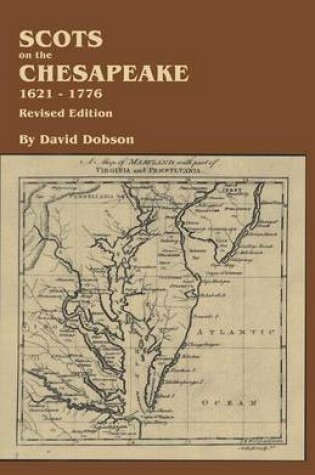 Cover of Scots on the Chesapeake, 1621-1776. Revised Edition