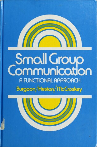 Book cover for Small Group Communication