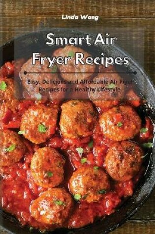 Cover of Smart Air Fryer Recipes