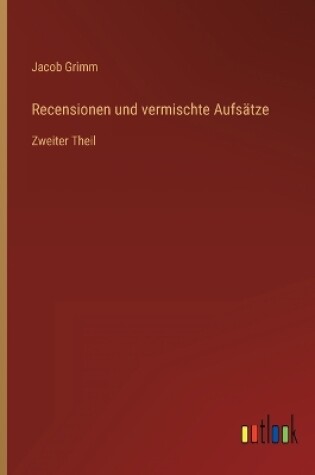 Cover of Recensionen und vermischte Aufsätze