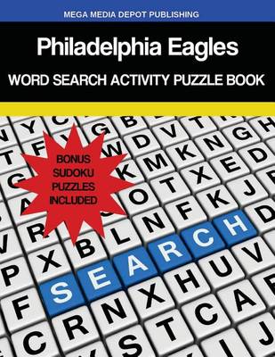 Book cover for Philadelphia Eagles Word Search Activity Puzzle Book