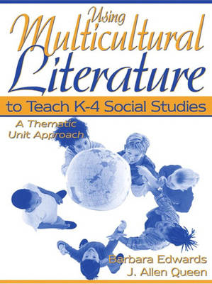 Book cover for Using Multicultural Literature to Teach K-4 Social Studies