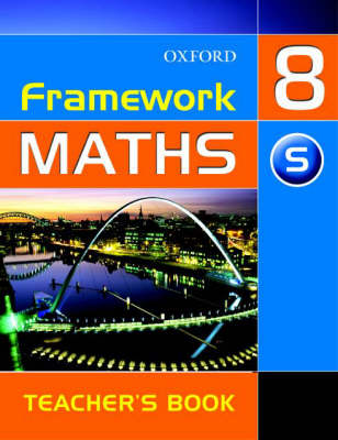 Book cover for Framework Maths: Year 8 Support Teacher's Book