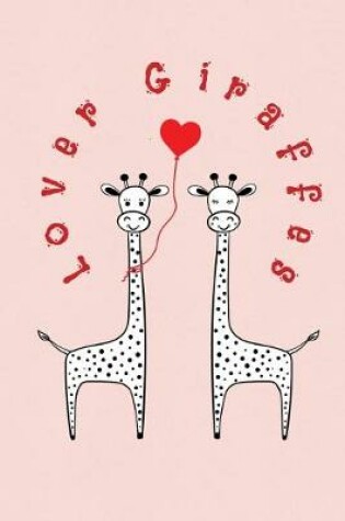Cover of Lover Giraffes