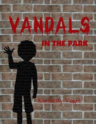 Book cover for Vandals in the Park: A Project Nartana Case