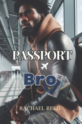 Cover of Passport Bro