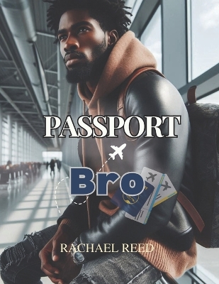 Book cover for Passport Bro