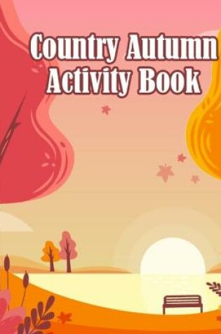 Cover of Country Autumn Activity Book