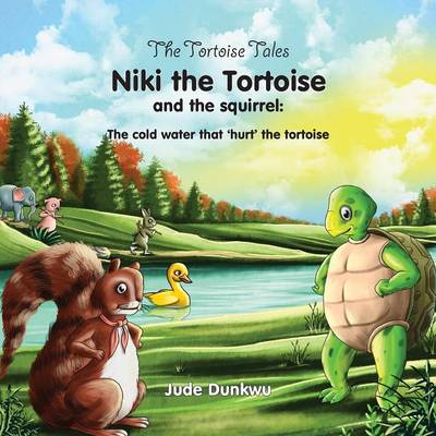 Book cover for The Tortoise Tales Niki the Tortoise and the Squirrel