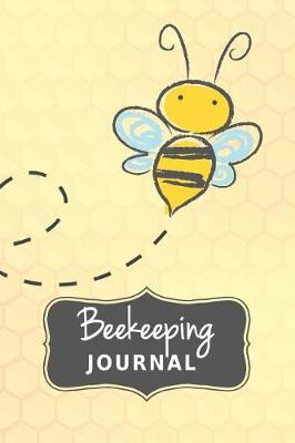 Book cover for Beekeeping Journal Blank Dot Grid Notebook Gift For Beekeeper