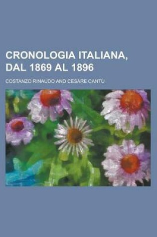 Cover of Cronologia Italiana, Dal 1869 Al 1896