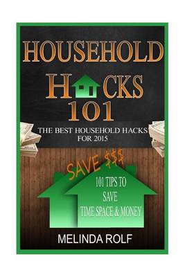 Book cover for Household Hacks 101