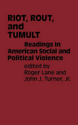 Book cover for Riot, Rout, and Tumult