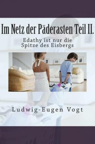 Cover of Im Netz Der Paderasten Teil II.