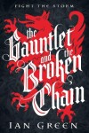 Book cover for The Gauntlet and the Broken Chain