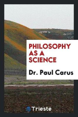 Book cover for Philosophy as a Science