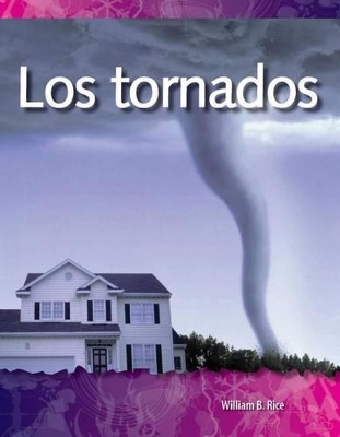 Book cover for Los tornados (Tornadoes) (Spanish Version)