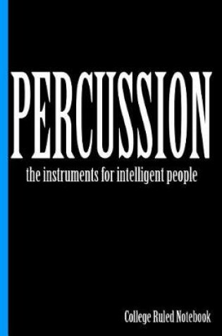 Cover of Percussion, the Instruments for Intelligent People