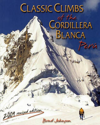 Book cover for Classic Climbs of the Cordillera Blanca, Peru