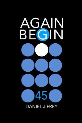 Book cover for Again Begin 45