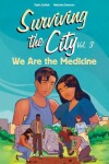 Book cover for We Are the Medicine