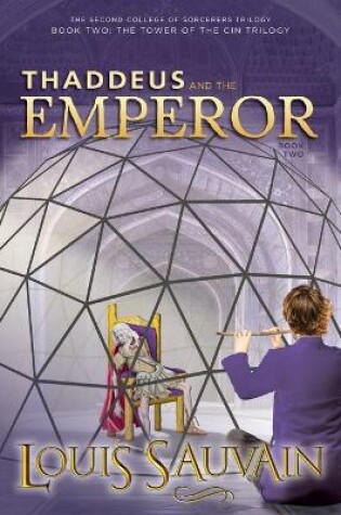 Cover of Thaddeus and the Emperor