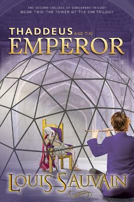 Book cover for Thaddeus and the Emperor