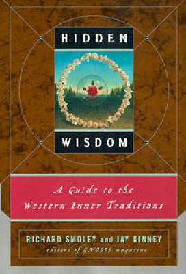 Book cover for Hidden Wisdom: a Guide to the Western Inner Traditions