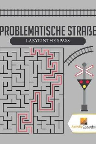 Cover of Problematische Straße