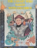 Book cover for The Canary Who Sailed with Columbus
